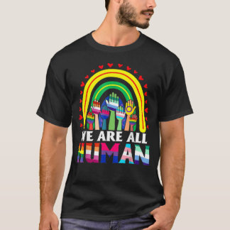 We zijn allemaal de menselijke pride Ally Rainbow  T-shirt