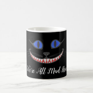 We zijn allemaal hier Cheshire Cat Smile Wonderlan Koffiemok