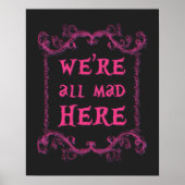 We zijn allemaal Mad Hier Poster 16 x 20 inch (Voorkant)