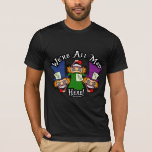 We zijn allemaal Mad hier! T-shirt