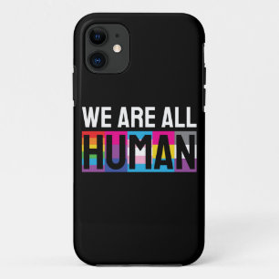 We zijn allemaal menselijke LGBTQIA+ iPhone 11 Hoesje