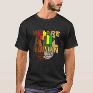 We zijn allemaal mensen met Melanine Black Histori T-shirt