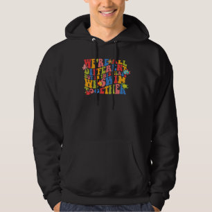 We zijn allemaal verschillend maar in deze klas zw hoodie