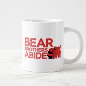We zijn Beren - Beer Brothers Abide Extra Grote Beker (Rechts)