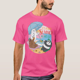 We zijn Beren Grizz Panda Ice Beer Altijd zomer P T-shirt