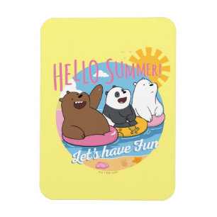 We zijn Beren Hallo zomer. Laten we Fun hebben Magneet