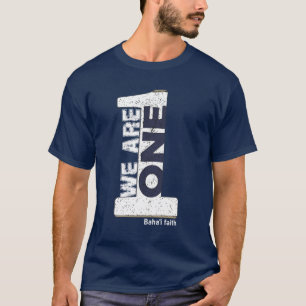 We zijn één - Baha'i Faith - stijl Baha'i T-shirt