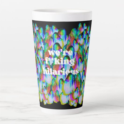 We zijn F**koning Hilarious Mok (17oz) (Voorkant)