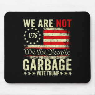 We zijn geen afval Votetrump 2025 Trump-aanhanger Muismat
