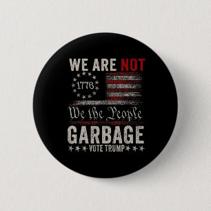 We zijn geen afval Votetrump 2025 Trump-aanhanger Ronde Button 5,7 Cm