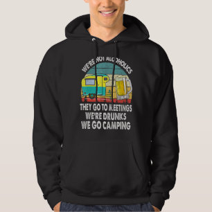 We zijn geen alcoholhoudende lieden die naar verga hoodie