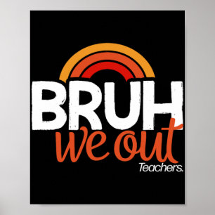 We zijn gestopt met schooljaar De laatste dag van  Poster