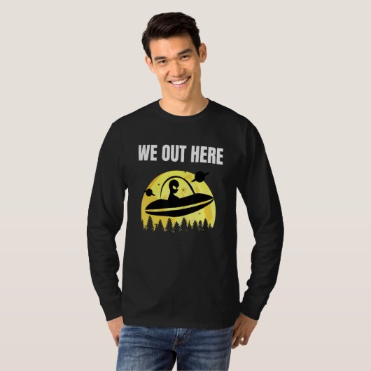 We zijn hier - Alien Abduction Ufo - buitenaardse T-shirt (Voorkant volledig)