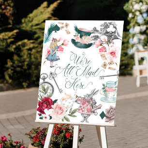We zijn hier allemaal gemaakt Alice in Wonderlan Poster