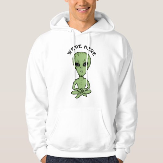 We zijn hier UFO Alien Invasion Extra Terrestrial Hoodie (Voorkant)