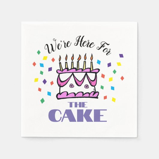 We zijn hier voor de taart servetten (Voorkant)