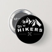 We zijn Hikers Black Button (Voorkant /achterkant)