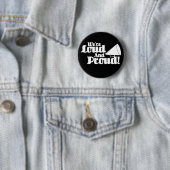 We zijn Loud en Proud. Ronde Button 5,7 Cm (In situ)