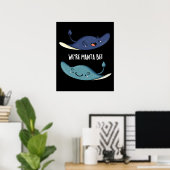 We zijn Manta be Funny Manta Ray Pun Dark BG Poster (Thuiskantoor)