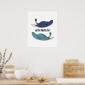 We zijn Manta Be Funny Manta Ray Pun Poster (Keuken)