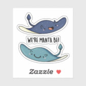 We zijn Manta Be Funny Manta Ray Pun Sticker (Vel)