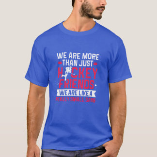 We zijn meer dan alleen hockeyvrienden retro t-shirt