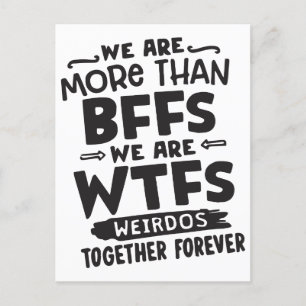 We zijn meer dan bfs we zijn wtfs weirdos samen feestdagenkaart