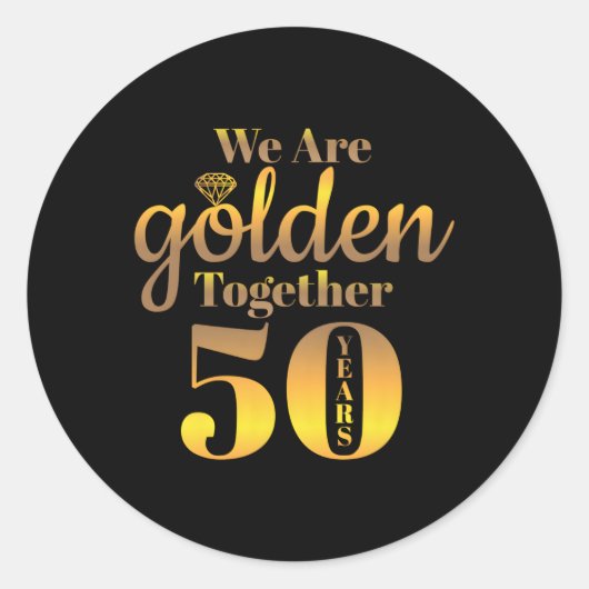 We zijn samen 50 jaar 50ste Jubileum bruiloft Ronde Sticker (Voorkant)