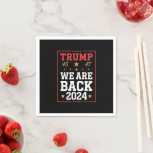 We zijn terug Trump USA Vlag Verkiezingswinnaar 47 Servet