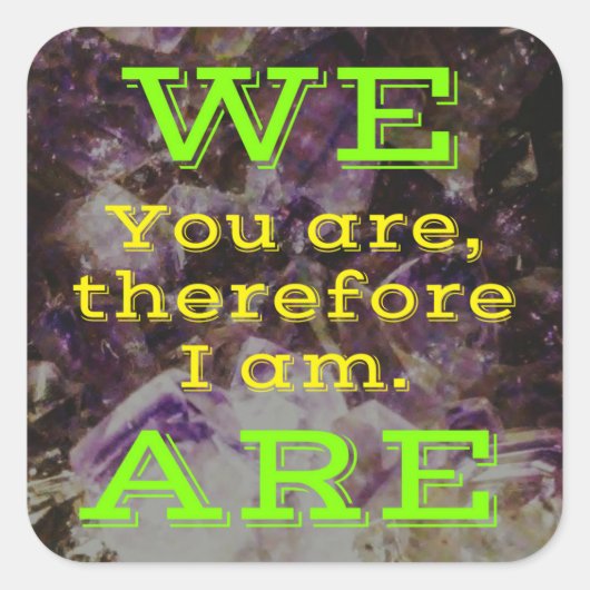 WE ZIJN VIERKANTE STICKER (Voorkant)