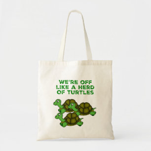 We zijn weg als een Herd van Turtles Funny design Tote Bag