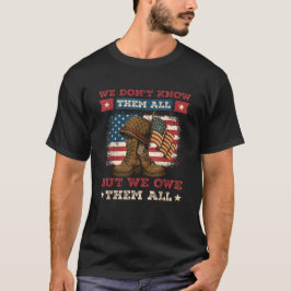 We zijn ze alle Veterans Day Memorial Day verschul T-shirt