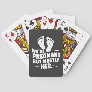 We zijn zwanger maar meestal haar grappige zwanger pokerkaarten