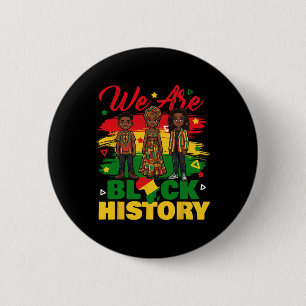 We zijn zwarte geschiedenis - zwarte geschiedenis ronde button 5,7 cm