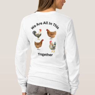 We zitten allemaal in dit alles samen. t-shirt