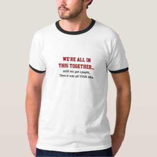 We zitten allemaal in dit gezellige, humoristische t-shirt