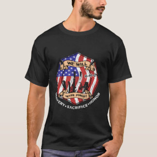 We zullen 9-11-01 Moed Sacrifice Eer nooit vergete T-shirt