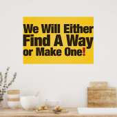 We zullen een manier vinden of een manier maken poster (Keuken)