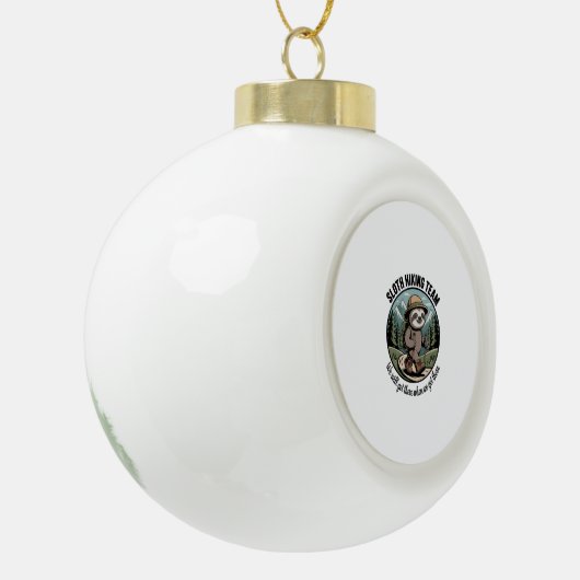 We zullen er uiteindelijk luiaard wandelaar keramische bal ornament (Links)