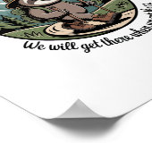 We zullen er uiteindelijk luiaard wandelaar poster (Hoek)