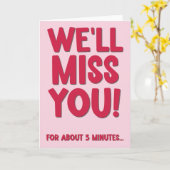 We zullen je Kaart missen. (Gele Bloem)