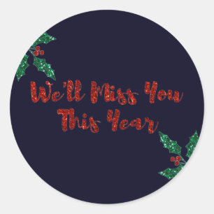 We zullen je sociale vervormende kerst missen. ronde sticker
