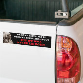 WE ZULLEN NOOIT VERLIEZEN BUMPERSTICKER (Op Truck)