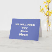 We zullen u Plain Farewell Kaart missen (Gele Bloem)