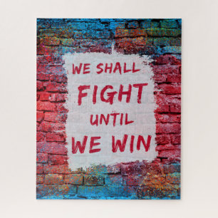 We zullen vechten tot we winnen. Protest bord Legpuzzel