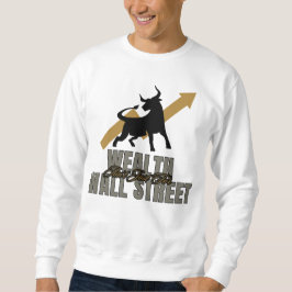 Wealth Rebellion Street Smart Investor Exclusief Trui