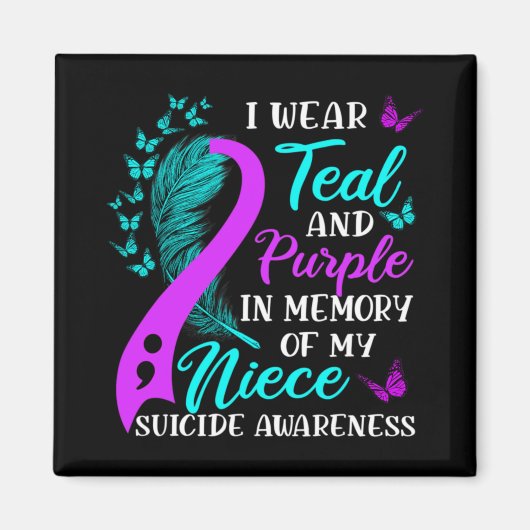 Wear Teal Purple In Memory Of My Niece Suicide Awa Magneet (Voorkant)