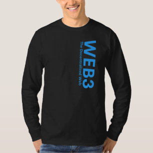 WEB3 Crypto Internet3 0 Blockchain NFT DeFi Metave T-shirt