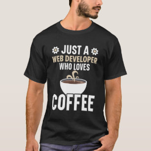 Web Developer Programmer Code Website Ontwikkelen T-shirt
