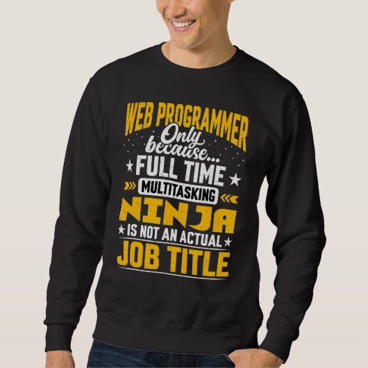 Web Programmer Job Title Web Developer Trui (Voorkant)